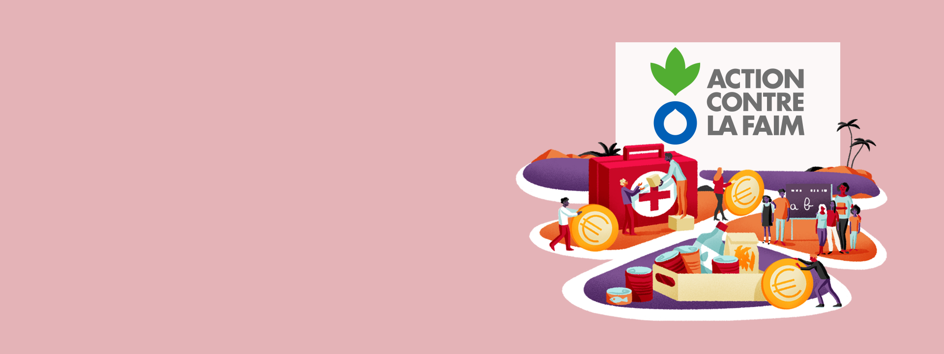 Visuel d&rsquo;ambiance li&eacute; &agrave; l'association Action contre la Faim, march&eacute; des Particuliers