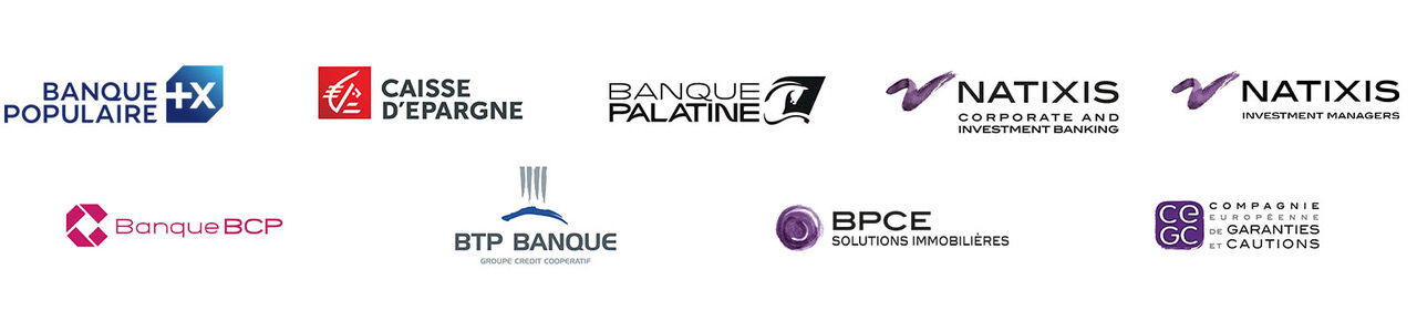 Nos partenaires bancaires : Banque Populaire Caisse d'Epargne Banque Palatine Natixis Coporate & Investment Banking Natixis Investment Managers Banque BCP BTP Banque BPCE Solutions Immobilières Compagnie Européenne de Garanties et Cautions